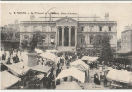 LIMOGES  Le Tribunal Et Le Marché, Place D'Armes - Limoges