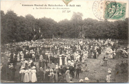 45 MALESHERBES - Concours Musical 1907, La Destribution Des Recompenses - Malesherbes