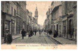 84 AVIGNON - La Rue Carretterie Et Clocher Des Augustin  - Avignon