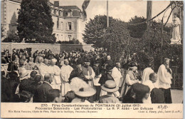 53 PONTMAIN - Fete De Juillt 1913, Les Protonotaires  - Other & Unclassified