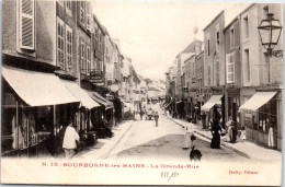 52 BOURBONNE LES BAINS - La Grande Rue -  - Bourbonne Les Bains