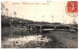 89 TRONCHOY - Fete D'inauguration Du Pont Avril 1909 - Sonstige & Ohne Zuordnung
