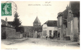 89 CRUZY LE CHATEL - La Grande Rue. - Other & Unclassified