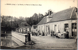 60 ETOUY - La Breche, Le Pont Et La Rue De La Gare. - Sonstige & Ohne Zuordnung