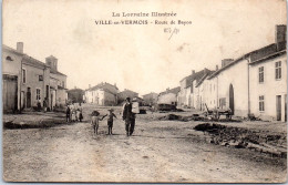 54 VILLE EN VERMOIS - La Route De Bayon  - Andere & Zonder Classificatie