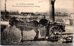 63 - Type D'auvergne - Marchande De Legumes Et Son Attelage - Other & Unclassified