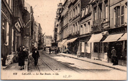 62 CALAIS - La Rue Royale. - Calais