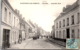 62 AVESNES LE COMTE - Centre - La Grande Rue -  - Avesnes Le Comte