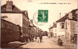 77 LA FERTE GAUCHER - La Route De La Gare  - La Ferte Gaucher