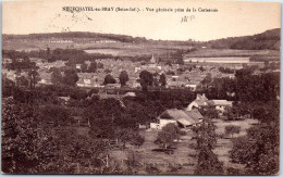 76 NEUCHATEL EN BRAY - Vue Generale Prise De La Ceriseraie  - Neufchâtel En Bray