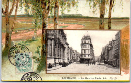 76 LE HAVRE - La Rue De Paris - - Unclassified
