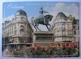 FRANCE - LOIRET - ORLEANS - La Place Du Martroi - La Statue De Jeanne D'Arc - Orleans