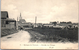 77 SAVIGNY LE TEMPLE - Entree Du Village -  - Autres & Non Classés