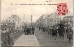 92 BOULOGNE SUR SEINE - Le Pont Et La Chaussee.  - Boulogne Billancourt