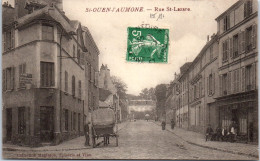 95 SAINT OUEN L'AUMONE - Rue Saint Lazare - Saint-Ouen-l'Aumône