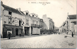 95 DEUIL - La Place De L'eglise. - Other & Unclassified