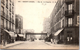 93 SAINT OUEN - Vue De La Rue De La Chapelle. - Saint Ouen