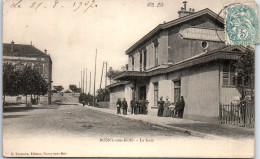 93 ROSNY SOUS BOIS - La Gare. - Rosny Sous Bois