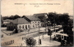 93 GARGAN - La Nouvelle Gare Et Le Passage A Niveau. - Livry Gargan