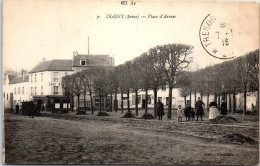 93 DUGNY - La Place D'armes. - Dugny