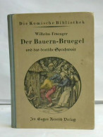 Der Bauer Bruegel Und Das Deutsche Sprichwort Von Fraenger, Wilhelm - Ohne Zuordnung