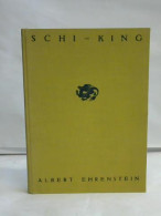 Hundert Gedichte Dem Deutschen Angeeignet Von Ehrenstein, Albert - Ohne Zuordnung