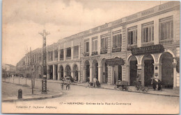 INDOCHINE - HAIPHONG - Entree De La Rue Du Commerce  - Viêt-Nam