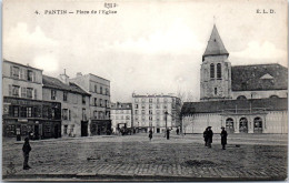 93 PANTIN - Un Coin De La Place De L'eglise. - Pantin