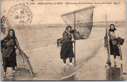 62 BOULOGNE SUR MER - Pecheuses De Crevettes (sauterellieres) - Boulogne Sur Mer