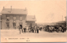 62 BERCK PLAGE - La Gare.  - Berck