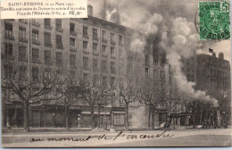 42 SAINT ETIENNE - Explosition Du 20 Mars 1907 A La Mairie  - Saint Etienne