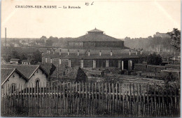 51 CHALONS SUR MARNE - Vue Sur La Rotonde. - Châlons-sur-Marne