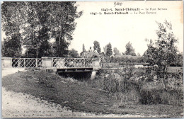 10 SAINT THIBAULT - Le Pont Bertaux -  - Autres & Non Classés