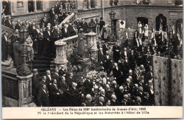 45 ORLEANS - Fete De J D'arc 1929, Le President A L'hotel De Ville  - Orleans