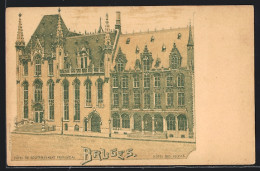 Lithographie Bruges, Hôtel Du Gouvernement Provincial & Hôtel Des Postes  - Andere & Zonder Classificatie