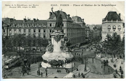 CPA 9 X 14  PARIS  Place Et Statue De La Republique  Par Morice érigé En 1883 - Statue