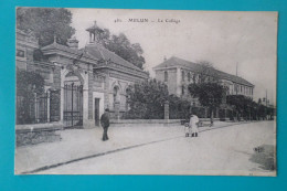 MELUN - Le Collège ( 77 Seine Et Marne ) - Melun