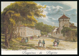 CPSM / CPM 10.5 X 15 Hautes Pyrénées BAGNERES DE BIGORRE Image Du Passé  Gravure (?) - Bagneres De Bigorre