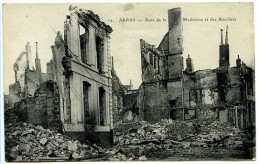 CPA 9 X 14  Pas-de-Calais  ARRAS  Rue De La Madeleine Et Des Récollets  En Ruine Guerre 1914-1918 - Arras