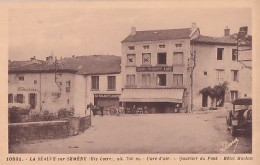 LA SEAUVE SUR SEMENE      QUARTIER DU PONT. HOTEL MACHIN - Sonstige & Ohne Zuordnung