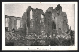 AK Langemarck, Zerschossene Kirche  - Altri & Non Classificati