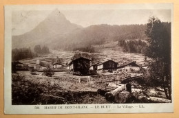 74 - Hte SAVOIE -  LE BUET - CPA586  - Le Village - éd LL - * - Autres & Non Classés