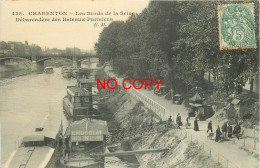 94 CHARENTON. Débarcadère Des Bateaux Parisiens Et Péniches Byrrh Menier 1910 - Charenton Le Pont