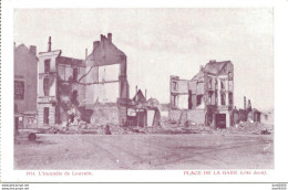 BELGIQUE L'INCENDIE DE LOUVAIN 1914 PLACE DE LA GARE COTE DROIT - Oorlog 1914-18