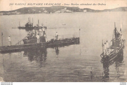 MARINE MILITAIRE FRANCAISE SOUS MARINS ATTENDANT DES ORDRES - Warships