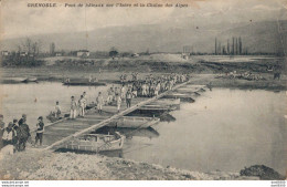 38 GRENOBLE PONT DE BATEAUX SUR L'ISERE ET LA CHAINE DES ALPES - Maniobras