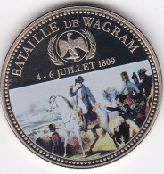 Medaille Colorisée . Napoleon I.  Bataille De Wagram 4-6 Juillet 1809 En Cupronickel , Dans Sa Capsule , FDC - Sonstige & Ohne Zuordnung