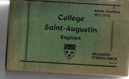 Collège Saint Augustin , Enghien  , Palmarès D ' ExcellenceAnnée Scolaire 1977 - 1978 - Diploma's En Schoolrapporten