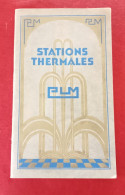 Guide PLM Stations Thermales Début 20ème Allevard Challes Les Eaux Vichy La Bourboule Vals Les Bains Uriage... - Cuadernillos Turísticos