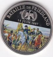 Medaille Colorisée . Napoleon I. Bataille De Friedland 14 Juin 1807 En Cupronickel , Dans Sa Capsule , FDC - Sonstige & Ohne Zuordnung